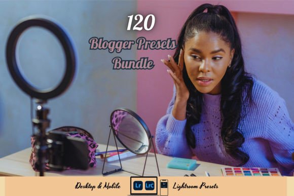 Download 120 BLOGGER Lightroom Presets Bundle - Lightroom Collection