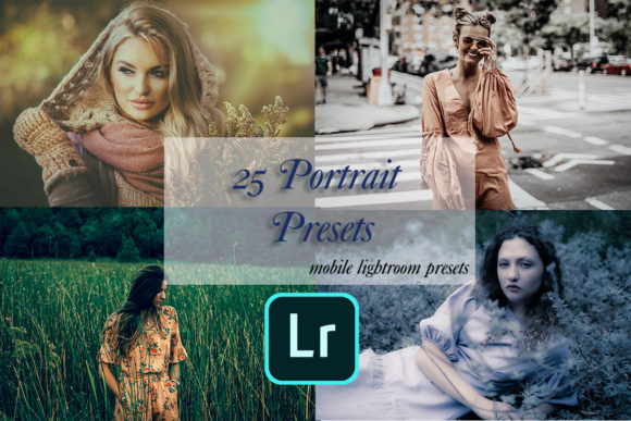 Download 25 Lightroom Mobile Portrait Presets - Lightroom Collection