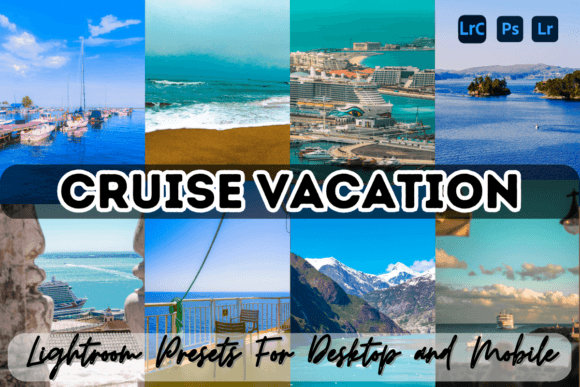 Download Cruise Vacation Lightroom Presets - Premium Resources