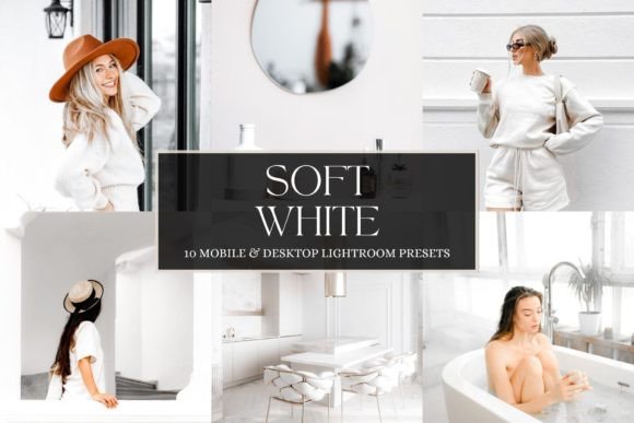 Download Soft White Lightroom Presets - Lightroom Collection