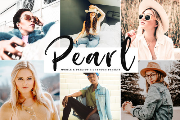 Download Pearl Mobile & Desktop Lightroom Presets - Lightroom Collection